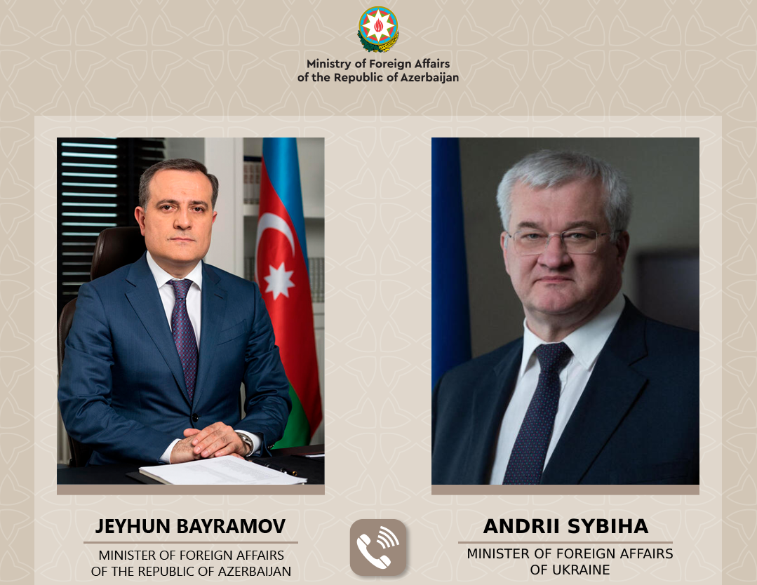 Jeyhun Bayramov and Andrii Sibiha - Ministers of Foreign Affairs of Azerbiajan and Ukraine